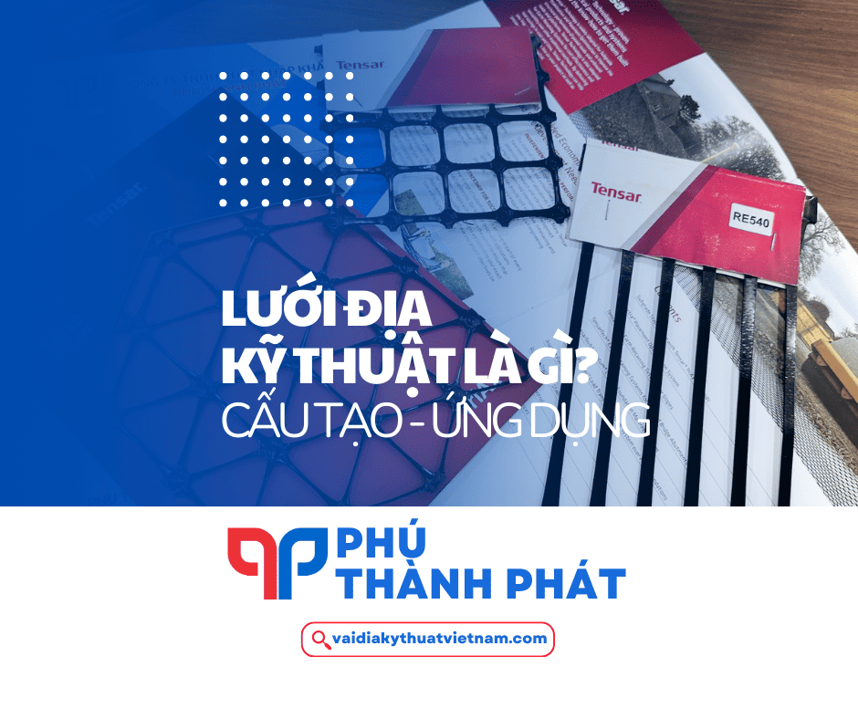 Lưới địa kỹ thuật là gì? 