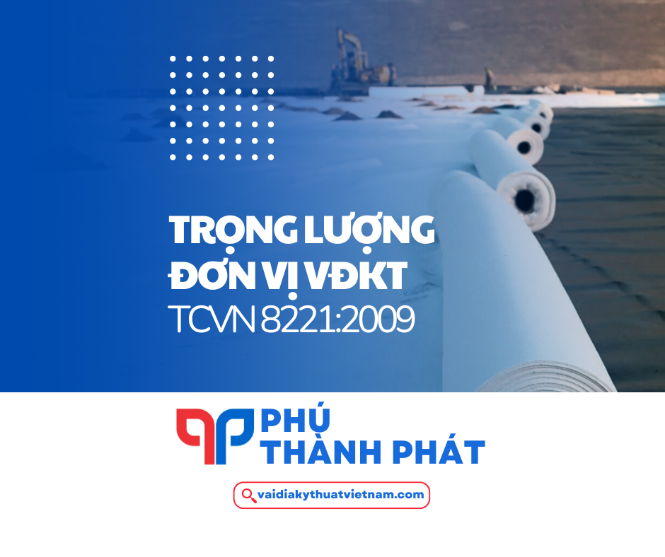 Xác định trọng lượng đơn vị VĐKT theo TCVN 8221:2009